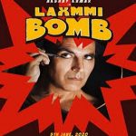 Laxmmi Bomb Movie (2020)