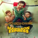 Madgaon Express Movie - Cast, Crew, Collection, Ott, Release Date, Story & Info
