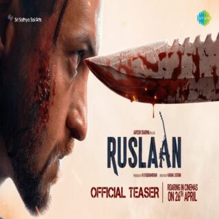 Ruslaan Movie - Heroine, Cast, Crew, Ott, Release Date, Story, Review & Info