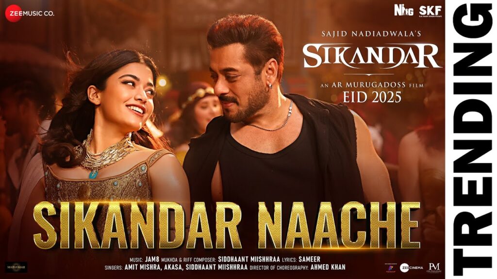 Sikandar Naache Song Lyrics starring Salman Khan and Rashmika Mandanna