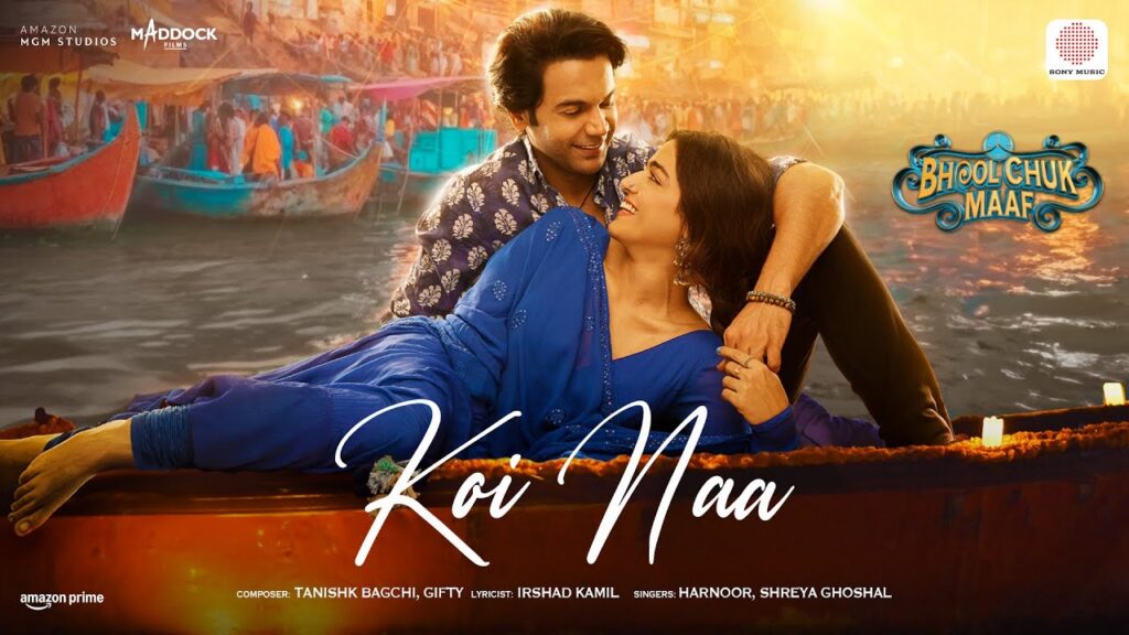 Bhool Chuk Maaf: Koi Na Song Lyrics starring Rajkummar Rao, Wamiqa Gabbi